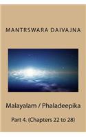 Malayalam / Phaladeepika: Part 4. (Chapters 22 to 28)