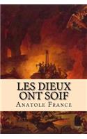 Les Dieux ont soif: (French)
