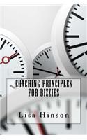 Coaching Principles For Bizzies