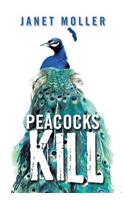 Peacocks Kill