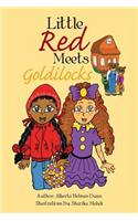 Little Red Meets Goldilocks
