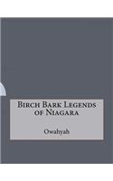 Birch Bark Legends of Niagara