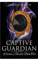 Captive Guardian