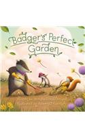 Badger's Perfect Garden