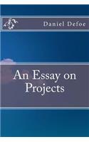 An Essay on Projects