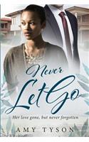 Never Let Go