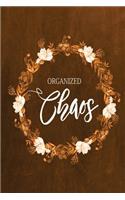 Chalkboard Journal - Organized Chaos (Orange): 100 page 6" x 9" Ruled Notebook: Inspirational Journal, Blank Notebook, Blank Journal, Lined Notebook, Blank Diary