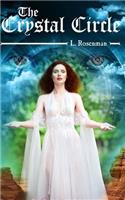 The Crystal Circle (large print): (English)