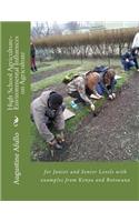 High School Agriculture- Environmental Influences on Agriculture