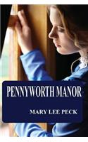 Pennyworth Manor