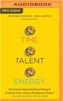 Time, Talent, Energy