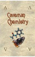 Caveman Chemistry