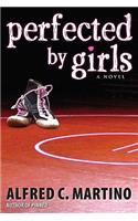 Perfected By Girls