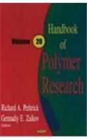 Handbook of Polymer Research, Volume 20