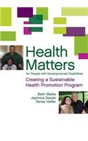 Health Matters for People with Developmental Disabilities
