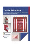 Life Safety Book: Standards and Statement of Conditions: Standards and Statement of Conditions