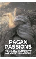 Pagan Passions by Randall Garrett, Science Fiction, Adventure, Fantasy
