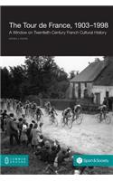 The Tour de France, 1903-1998