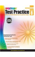 Spectrum Test Practice, Grade 8: Reproducible With Free Online Resources for Each U. S. State