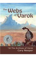 The Webs of Varok