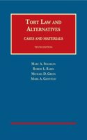 Tort Law and Alternatives