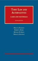 Tort Law and Alternatives