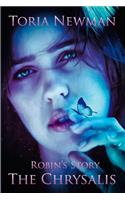 The Chrysalis