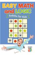 Easy Math and Logic Sudoku for Kids