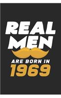 Real men are born in 1969