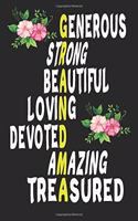 generous strong beautiful loving devoted amazind treasured