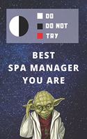 Medium College-Ruled Notebook, 120-page, Lined - Best Gift For Spa Manager - Funny Yoda Quote - Present For Managing Career