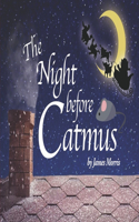 Night Before Catmus