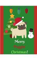 Merry Puggin' Christmas