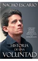 Historia de una voluntad