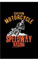 Custom motorcycle speedway racing