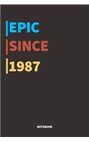 Epic Since 1987 Notebook