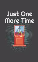 Just One More Time