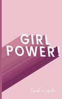 Girl power. Feminista con orgullo. Cuaderno a rayas