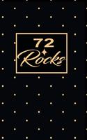 72 Rocks