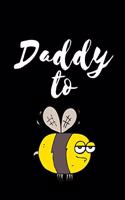Daddy To Be Journal