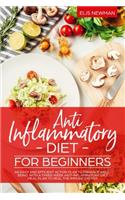 Anti Inflammatory Diet for Beginners