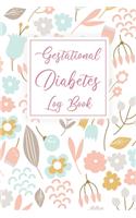 Gestational Diabetes Log Book