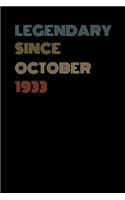 Legendary Since October 1933 - Birthday Gift For 86 Year Old Men and Women Born in 1933: Blank Lined Retro Journal Notebook, Diary, Vintage Planner