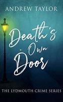 Death's Own Door: (6 Lydmouth Crime)