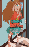 Choose Kindness