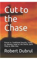 Cut to the Chase