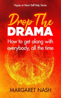 Drop the Drama!