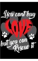 You Can't Buy Love But You Can Rescue It