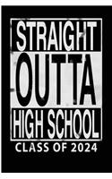 Straight Outta High School Class of 2024