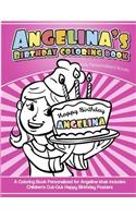 Angelina's Birthday Coloring Book Kids Personalized Books